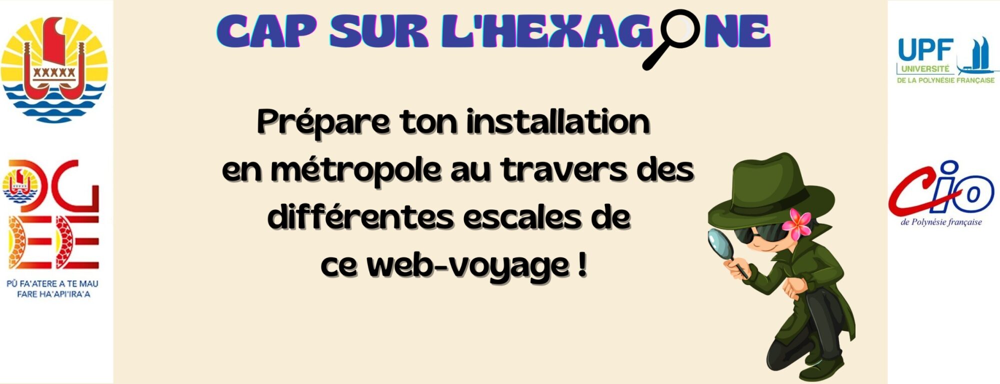 Cap sur l'Hexagone | Direction Générale de l'Éducation et des Enseignements